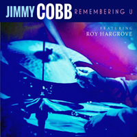 Jimmy Cobb - Remembering U (Feat.)