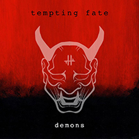 Tempting Fate - Demons (Single)