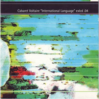 Cabaret Voltaire - International Language