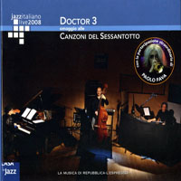 Live At Casa Del Jazz (CD Series) - Doctor 3 - Omaggio Alle Canzoni Del Sessantotto