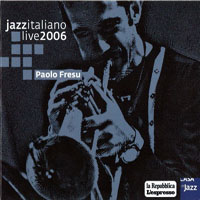 Live At Casa Del Jazz (CD Series) - Paolo Fresu - Live At Casa del Jazz