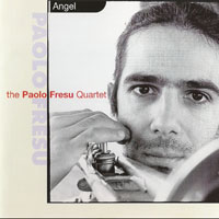 Fresu, Paolo - The Paolo Fresu Quartet - Angel