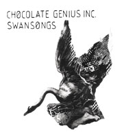 Chocolate Genius, Inc. - Swansongs