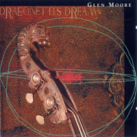 Moore, Glen - Dragonetti's Dream