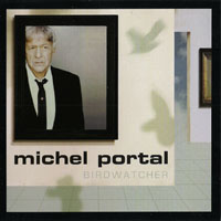 Portal, Michel - Birdwatcher
