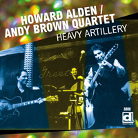 Alden, Howard - Howard Alden & Andy Brown - Heavy Artillery