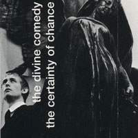 Divine Comedy - The Certainty Of Chance (Single)