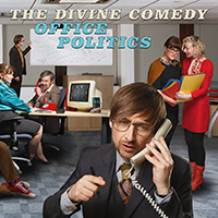 Divine Comedy - Office Politics (Deluxe Edition)