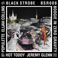 Black Strobe - Boogie In Zero Gravity (EP)