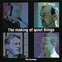 Edwards, John - The Making of Quiet Things (feat. Keith Tippett & Mark Sanders)