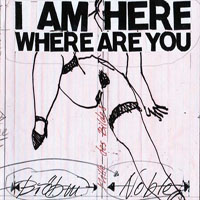 Brotzmann, Peter - I Am Here Where Are You (split)