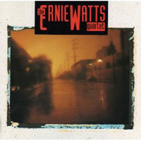 Ernie Watts - The Ernie Watts Quartet