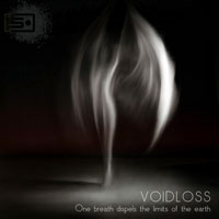 Voidloss - One Breath Dispels The Limits Of The Earth