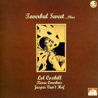 Lol Coxhill - Toverball Sweet ...Plus