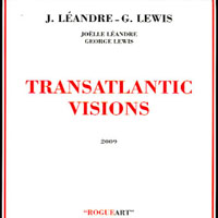 Joëlle Léandre - Transatlantic Visions (split)