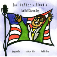 McPhee, Joe - Let Paul Robeson Sing