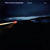 Favre, Pierre - Pierre Favre Ensemble - Fleuve
