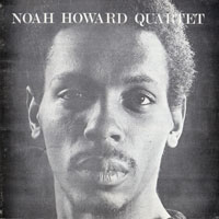 Howard, Noah - Noah Howard Quartet