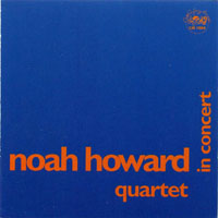 Howard, Noah - In Concert, 1997