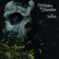 Gates Of Slumber - The Wretch