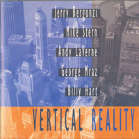 Bergonzi , Jerry - Vertical Reality (Reissue 2005)