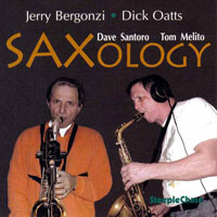 Bergonzi , Jerry - Dick Oatts & Jerry Bergonzi - Saxology