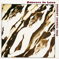 Cowell, Stanley - Stanley Cowell Trio - Dancers in Love