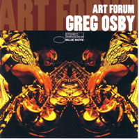Osby, Greg - Art Forum