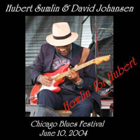 Sumlin, Hubert - 2004.06.10 - Howlin For Hubert - Chicago Blues Festival (split)