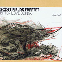 Fields, Scott - Bitter Love Songs