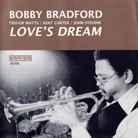 Bobby Bradford - Love's Dream