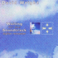 Wright, David - Waiting For The Soundtrack
