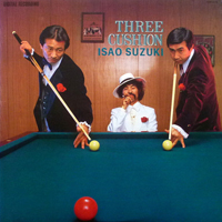 Isao Suzuki - Three Cushion (LP)