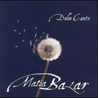 Matia Bazar - Dolce Canto: San Remo 2001