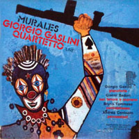 Gaslini, Giorgio - Murales - Giorgio Gaslini Quartetto Live
