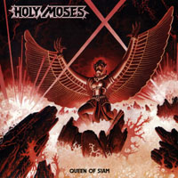 Holy Moses - Queen Of Siam (Remastered 2005)