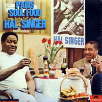 Hal Singer - Paris Soul Food