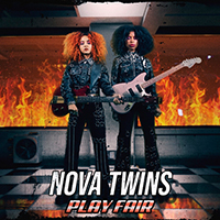 Nova Twins - Play Fair (Single)