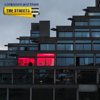 Streets - Computers And Blues (Bonus CD)