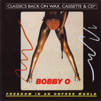 Bobby O - Freedom In An Unfree World (Reissue)