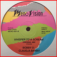 Bobby O - Whisper To A Scream (Vinyl, 12