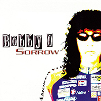 Bobby O - Sorrow (Promo Single)