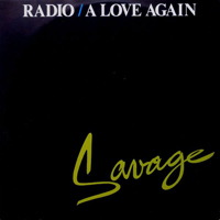 Savage (ITA) - Radio & A Love Again (Vinyl 12'')