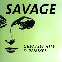 Savage (ITA) - Greatest Hits & Remixes (CD 1)