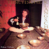 Klaus Wiese - Tibetische Klangschalen I