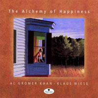 Klaus Wiese - Klaus Wiese & Al Gromer Khan - The Alchemy of Happiness
