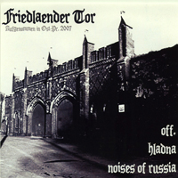 Noises Of Russia - Friedlaender Tor