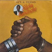 Kendricks, Eddie - He's A Friend