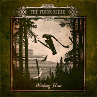 Vision Bleak - Witching Hour (Limited Edition) [CD 1]