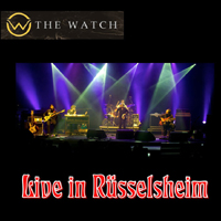 Watch - Live In Ruesselsheim